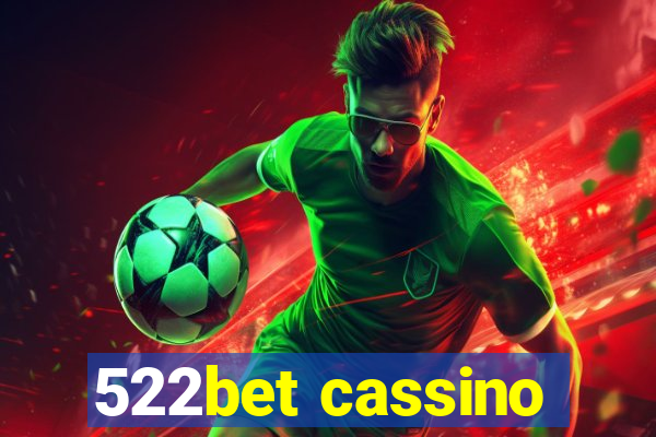 522bet cassino